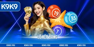 Lô Kép Bằng - Cặp Số Vàng Dễ Trúng Và Cách Nắm Bắt